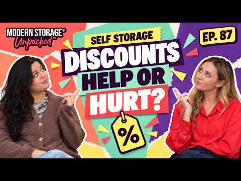 Are Discounts Hurting Your Self Storage Business? | Ep. 87 | MODERN STORAGEĀ® Unpackedā¢