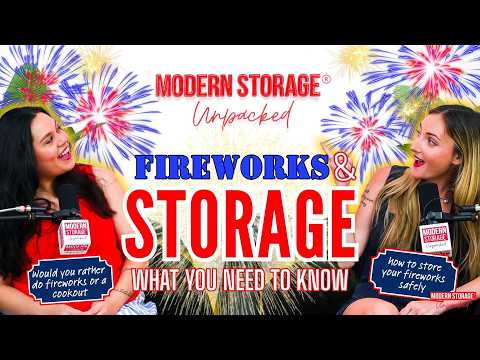 Fireworks & Storage What You Need To Know | Modern Storage® Unpacked