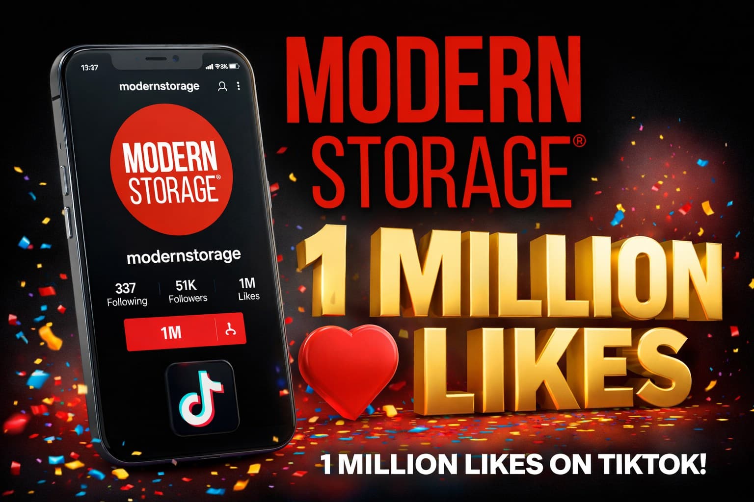 Modern Storage TikTok 1 million likes milestone celebration
