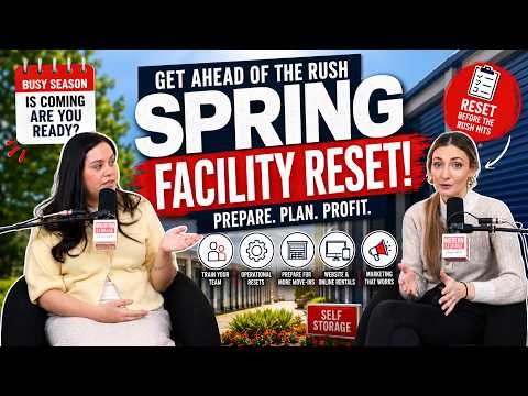 Spring Facility Reset | Preparing Your Storage Facility for Busy Season